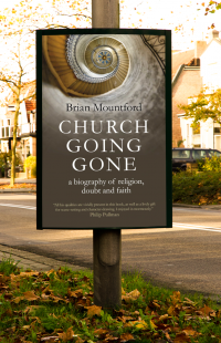 Church Going Gone with Brian Mountford