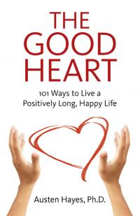 Good Heart, The by Austen Hayes