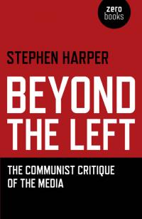 Beyond the Left by Stephen Harper