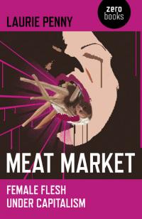 Meat Market by Laurie Penny