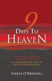 9 Days to Heaven by Teresa O'Driscoll