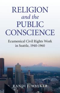Religion and the Public Conscience by Randi J. Walker