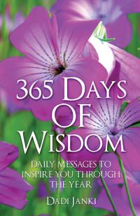 365 Days of Wisdom by Dadi Janki