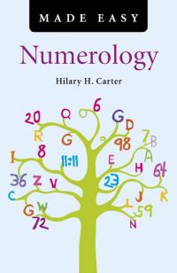 Numerology Made Easy by hilary H. carter