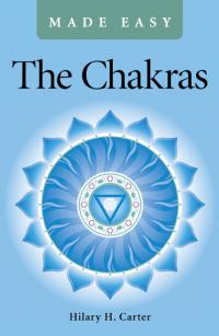 Chakras Made Easy, The by hilary H. carter