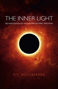 Inner Light, The by P.T. Mistlberger