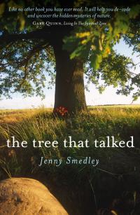 Tree That Talked, The by Jenny Smedley