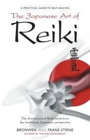 Japanese Art of Reiki by Bronwen Stiene, Frans Stiene