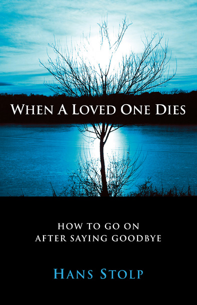 When A Loved One Dies