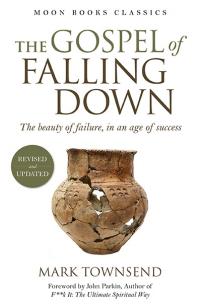 Gospel of Falling Down by Mark Townsend
