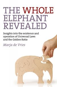 Whole Elephant Revealed, The by Marja de Vries