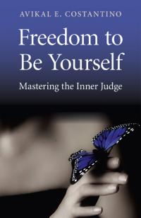 Freedom to Be Yourself by Avikal E. Costantino