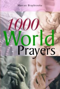 1000 World Prayers by Marcus Braybrooke