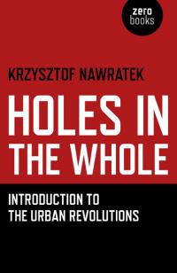 Holes In The Whole by Krzysztof Nawratek