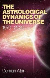 Astrological Dynamics of the Universe, The