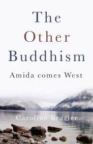 Other Buddhism, The by Caroline Brazier