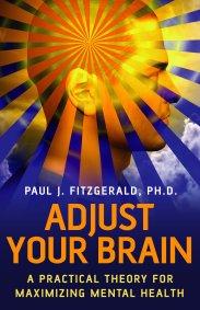 Adjust Your Brain by Paul Fitzgerald