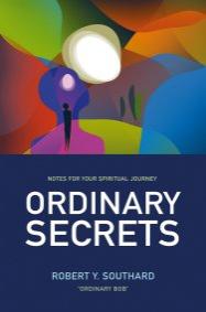 Ordinary Secrets by Robert Y Southard
