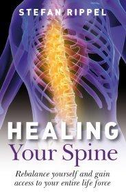 Healing Your Spine by Stefan Rippel