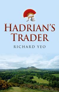 Hadrian's Trader by Richard Yeo