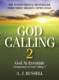 God Calling 2 by A. J. Russell