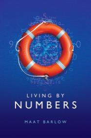 Living by Numbers by Maat Barlow