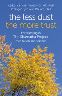 Less Dust the More Trust, The