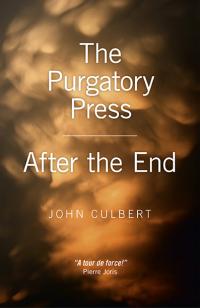 Purgatory Press / After the End, The