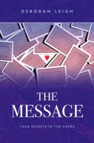 Message, The by Deborah Leigh