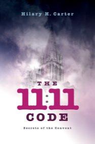 11:11 Code, The by hilary H. carter