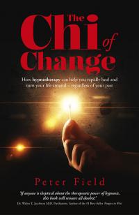 Chi of Change, The by Peter Field