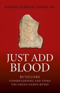 Just Add Blood by Kennan Elkman Taylor, MD