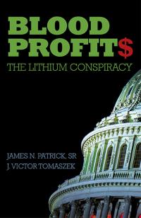 Blood Profit$ by J. Victor Tomaszek, James N. Patrick, Sr