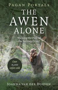 Pagan Portals - The Awen Alone by Joanna van der Hoeven
