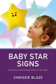 Baby Star Signs by Chrissie Blaze