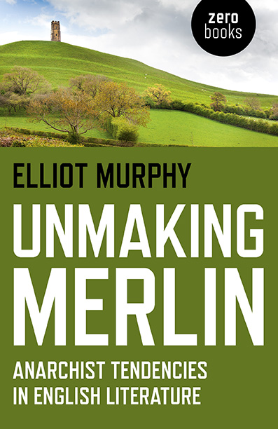 Unmaking Merlin