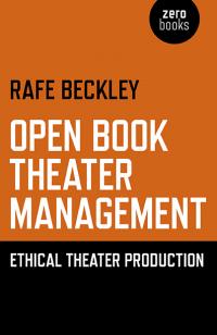 Open Book Theater Management by Rafe Beckley
