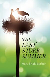 Last Stork Summer, The