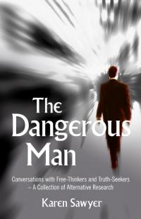 Dangerous Man, The by Karen Sawyer
