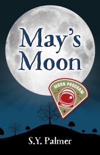 May's Moon by S.Y. Palmer