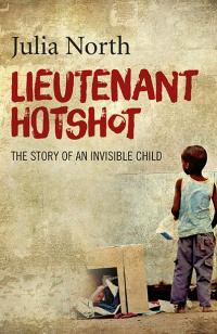 Lieutenant Hotshot by Julia Jean North