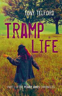 Tramp Life by Tony Telford