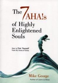 7 Aha's of Highly Enlightened Souls by Mike George