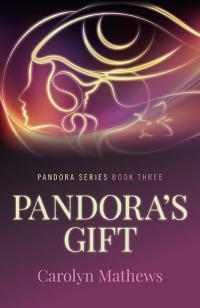 Pandora's Gift by Carolyn Mathews