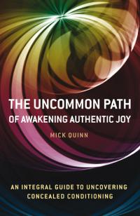 Uncommon Path, The by Mick Quinn