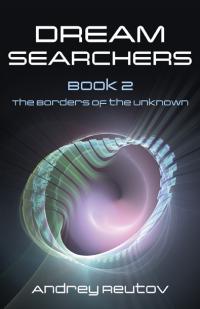 Dream Searchers Book 2