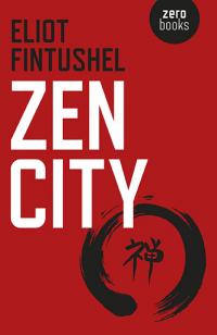 Zen City by Eliot Fintushel
