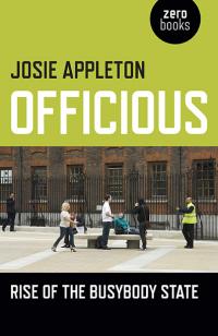 Officious by Josie Appleton