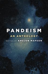 Pandeism: An Anthology by Knujon Mapson