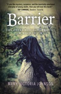 Barrier by Mary Victoria Johnson